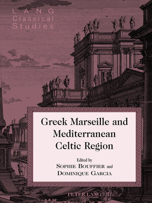 cover image of Greek Marseille and Mediterranean Celtic Region